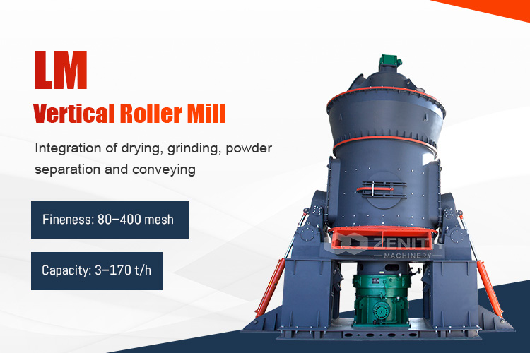 LM Vertical Roller Mill